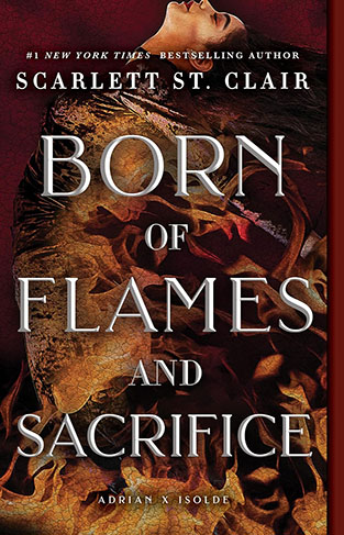 Born of Flames and Sacrifice  Adrian X Isolde